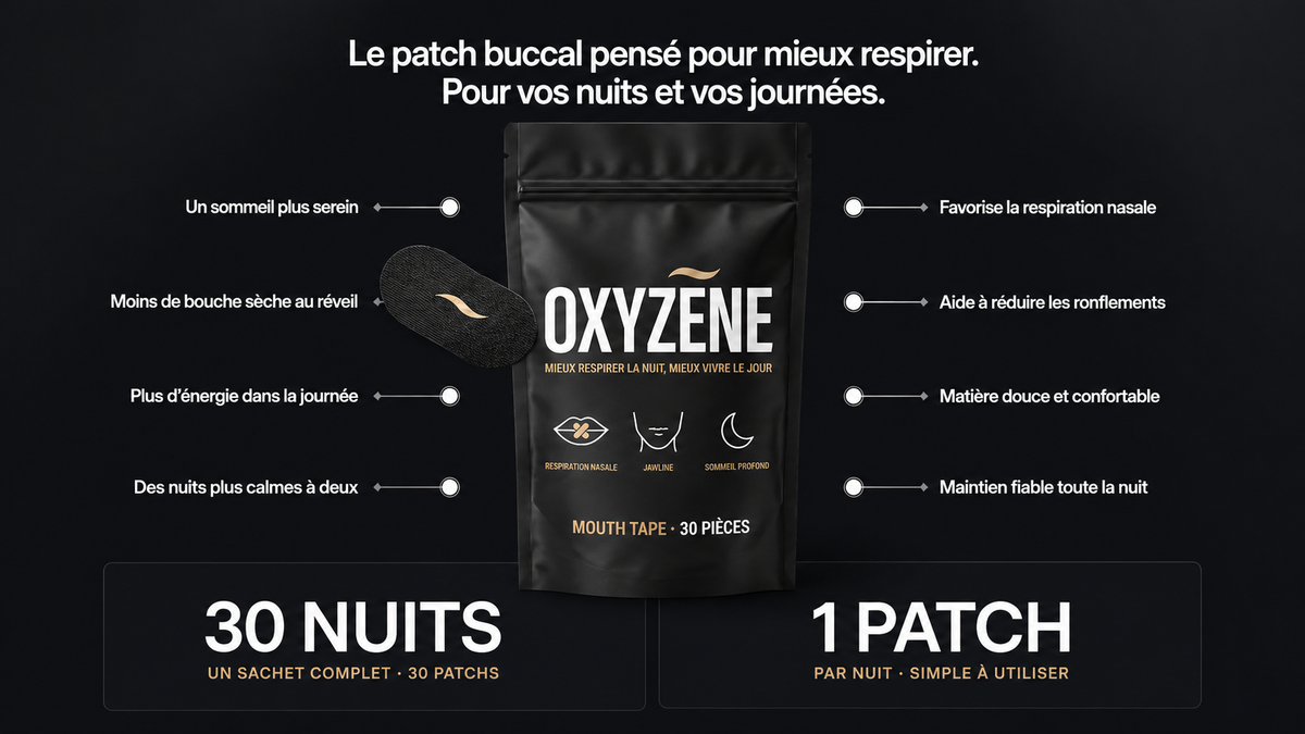 Mouth Tape OXYZÈNE — bénéfices du patch buccal